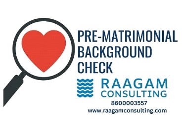 Pre matrimonial investigation